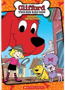 Clifford: Doggie Detectives