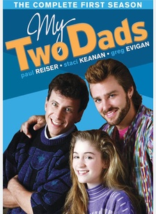 My Two Dads: The Complete First Season