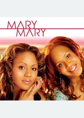 MARY MARY