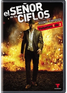 El Senor De Los Cielos: Segunda Temporada: Volumen 1 De 2