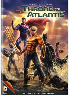 Justice League: Throne of Atlantis