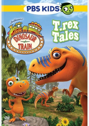 Dinosaur Train: T-Rex Tales