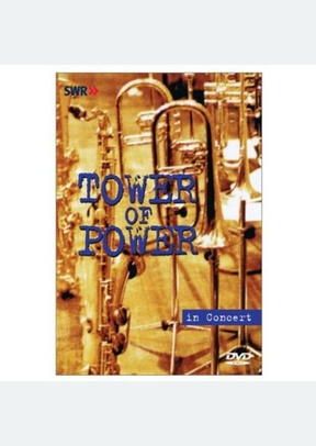 Tower Of Power: In Concert
