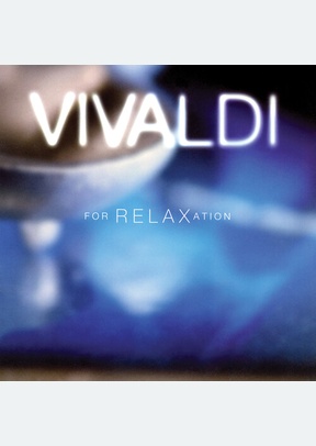VIVALDI FOR RELAXATION