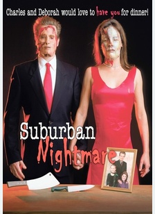 Surburban Nightmare