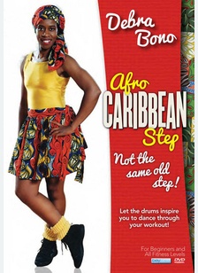 Afro Caribbean Step Aerobics with Debra Bono