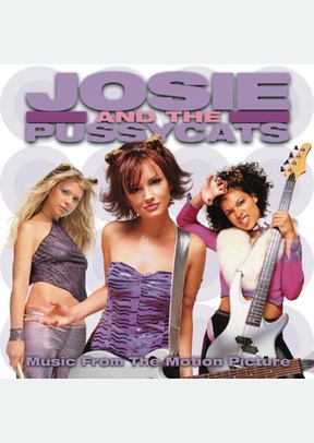 JOSIE & THE PUSSYCATS (OST)