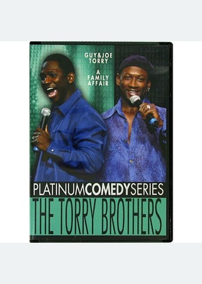 Platinum Comedy Series: The Torry Brothers - Family Business