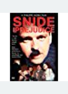 Snide & Prejudice