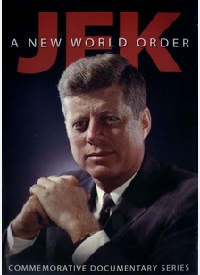 JFK: A New World Order
