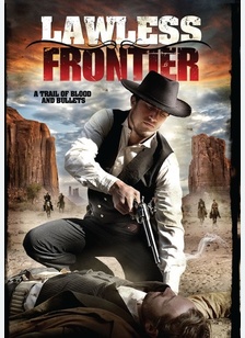 The Lawless Frontier