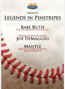 Legends in Pinstripes: Ruth, DiMaggio & Mantle