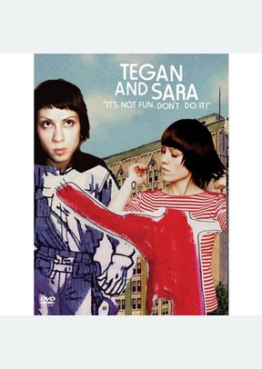 TEGAN & SARA