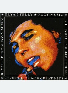 STREET LIFE:20 GREATEST HITS