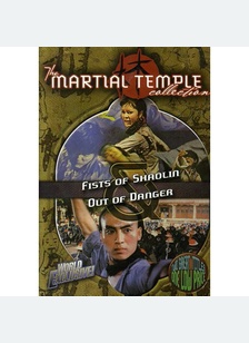 Fists Of Shaolin / Out Of Danger Set