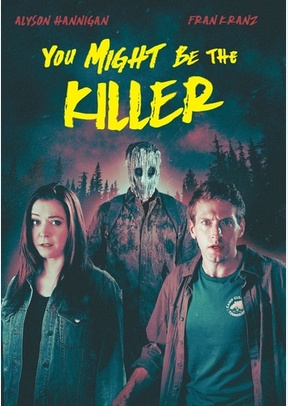 You Might Be The Killer