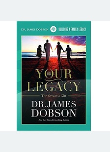 YOUR LEGACY:THE GREATEST GIFT
