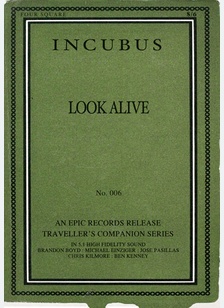 Incubus: Look Alive