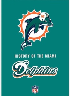 NFL: History of the Miami Dolphins