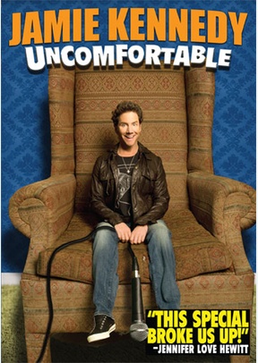 Jamie Kennedy: Uncomfortable