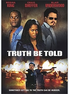 Truth Be Told