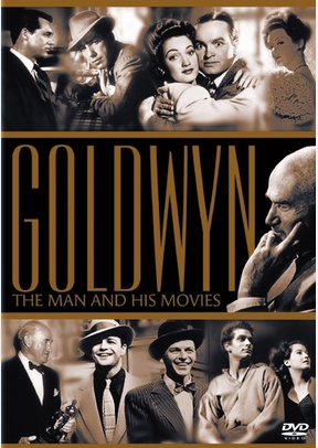 Goldwyn: The Man And His Movies