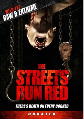 The Streets Run Red