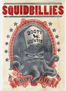 Squidbillies: Volume 5