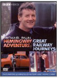 Michael Palin: Hemingway Adventures