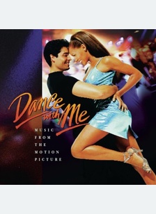 "Dance With Me- Music from the Movie (OST)"