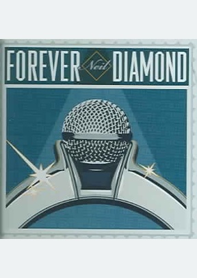 Forever Neil Diamond