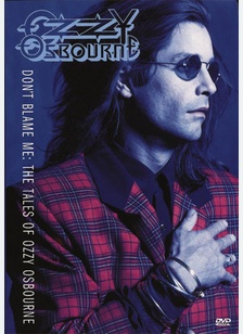 Ozzy Osbourne: Don't Blame Me