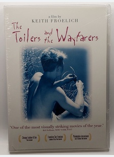 The Toilers And The Wayfarers