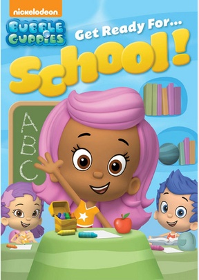 Bubble Guppies: Get Ready for School!