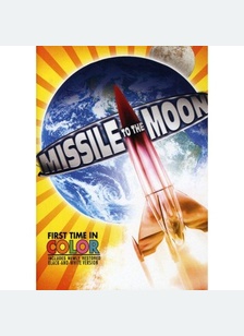 MISSLE TO THE MOON