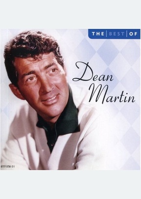 "The Best Of Dean Martin"