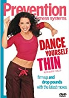Prevention Fitness Systems: Dance Yourself Thin
