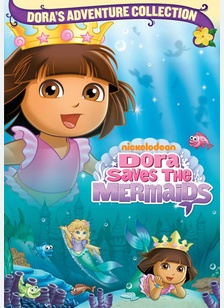 Dora The Explorer: Dora Saves The Mermaids