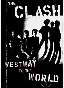 CLASH, THE-WESTWAY TO THE WORL