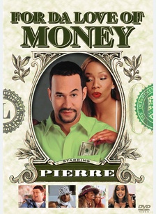 For Da Love Of Money