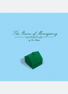 The Game of Monogamy