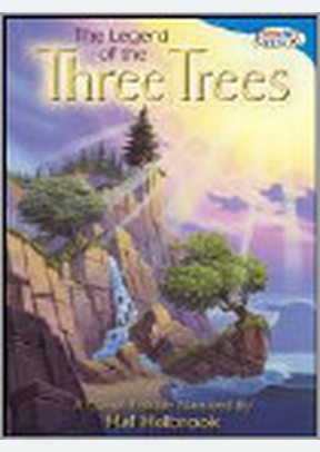 LEGEND OF THE THREE TREES