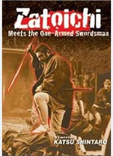Zatoichi Meets The One-Armed Man