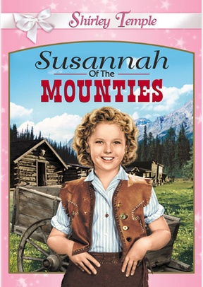 Susannah Of The Mounties
