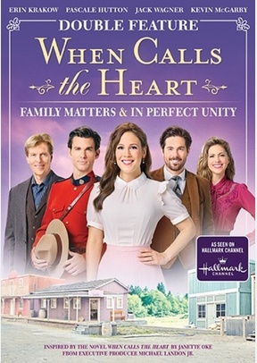 When Calls The Heart: Family Matters / In Perfect Unity