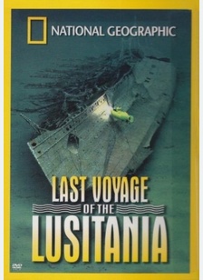 The Last Voyage of the Lusitania