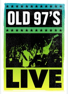 Old 97's: Live