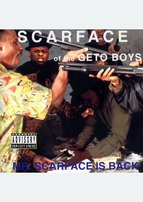 MR. SCARFACE IS BACK