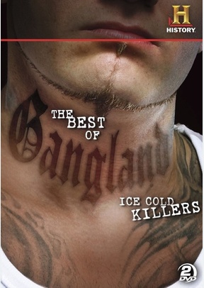 The Best of Gangland: Ice Cold Killers