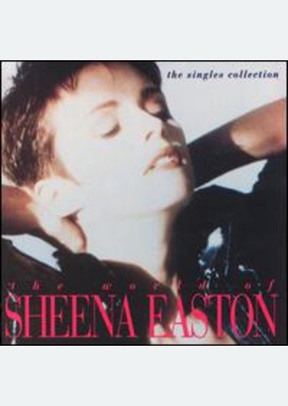 WORLD OF SHEENA EASTON:SINGLES